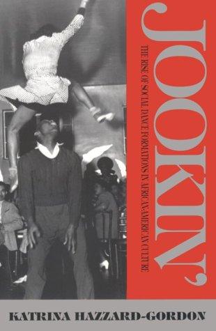 Katrina Hazzard-Gordon: Jookin' (Paperback, 1990, Temple University Press)