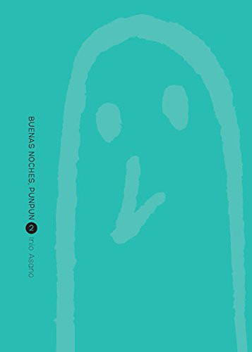 Inio Asano: BUENAS NOCHES, PUNPUN 2 (Paperback, 2016, NORMA EDITORIAL, S.A.)