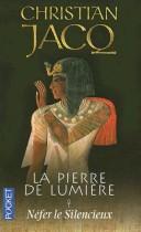 Christian Jacq: Néfer le silencieux (Hardcover, French language, 2000, XO Editions)