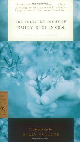 Emily Dickinson: The Selected Poems of Emily Dickinson (Modern Library Classics) (Paperback, Modern Library)