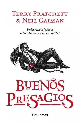 Terry Pratchett, Neil Gaiman, Maria Ferrer: Buenos presagios (Paperback, Spanish language, 2012, Timun Mas Narrativa)