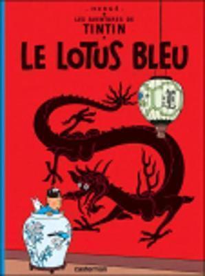 Hergé: Le Lotus bleu (French language, 1974)