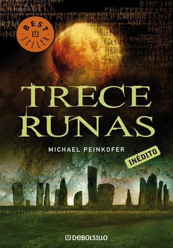Trece Runas (Paperback, Spanish language, 2008, Random House Mondadori, S.A. (Debolsillo))