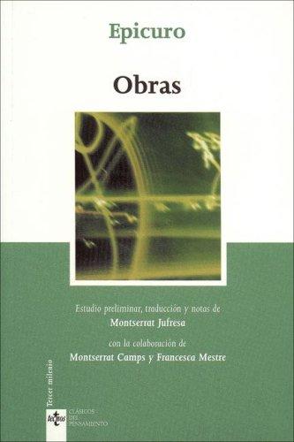 Epicuro: Obras (CLASICOS DEL PENSAMIENTO) (Clasicos Del Pensamiento/ Thought Classics) (Paperback, Spanish language, Tecnos)