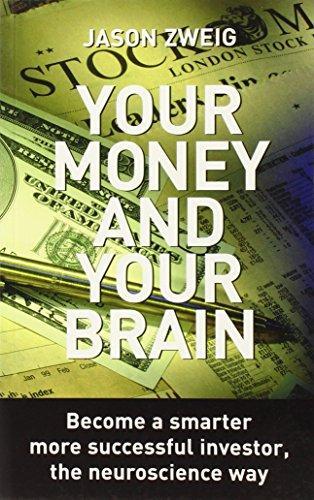 Jason Zweig: Your Money and Your Brain