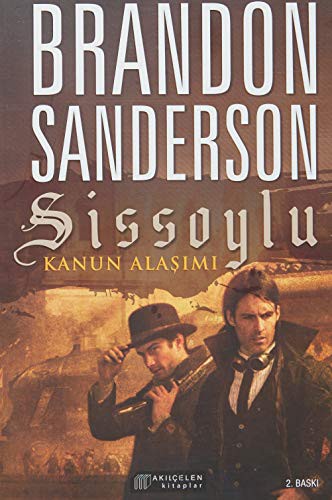 Brandon Sanderson: Sissoylu (Paperback, 2017, Akil Celen Kitaplar)