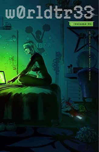 Fernando Blanco, Jordie Bellaire, James Tynion: W0RLDTR33  Volume 1 (Paperback, 2023, Image Comics)