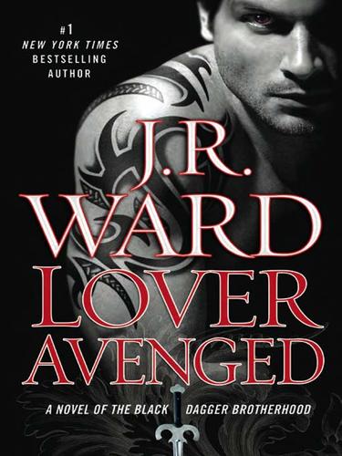 J. R. Ward: Lover Avenged (EBook, 2009, Penguin USA, Inc.)