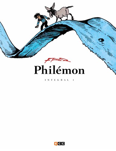 Fred: Philemon Integral 01 (Hardcover, ECC Ediciones)