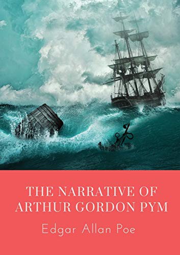 Edgar Allan Poe (duplicate): The Narrative of Arthur Gordon Pym (Paperback, Les Prairies Numeriques)