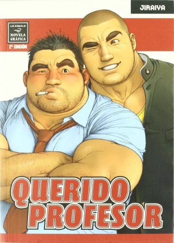 Jiraiya, Ismael Funes Aguilera: Querido profesor (Paperback, Ediciones La Cúpula, S.L.)