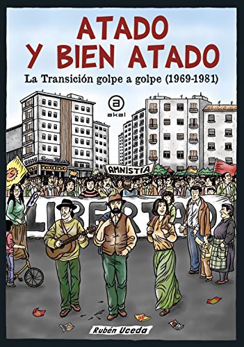 Rubén Uceda Villanueva: Atado y bien atado (Hardcover, 2018, Ediciones Akal)