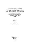 Juan Ramón Jiménez: La soledad sonora (1908) (Spanish language, 1981, Taurus)