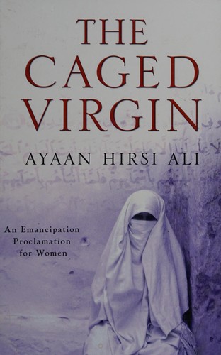 Ayaan Hirsi Ali: The caged virgin (2008, Ulverscroft)
