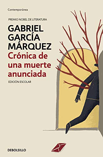Gabriel García Márquez: Crónica de una muerte anunciada (Paperback, Debolsillo, DEBOLSILLO)