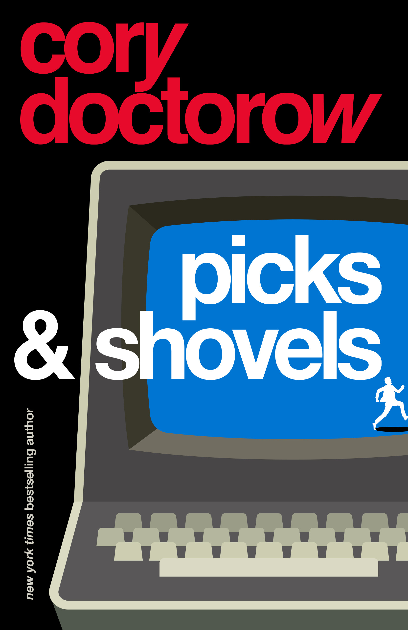 Cory Doctorow: Picks and Shovels (EBook, 2025, Tom Doherty Associates, Tor Publishing Group)