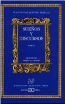 Francisco de Quevedo: Sueños y discursos (Spanish language, 1993, Editorial Castalia)