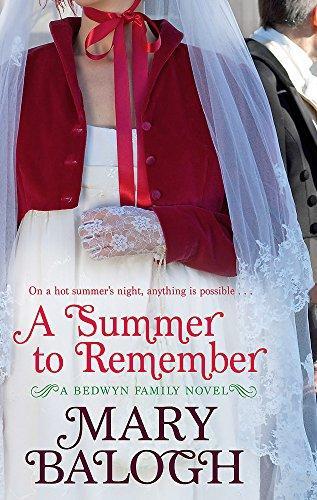 Mary Balogh: A Summer to Remember (Bedwyn Saga, #0.6) (2010)