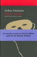 Arthur Schnitzler: Relato soñado (Paperback, 2000, El Acantilado)