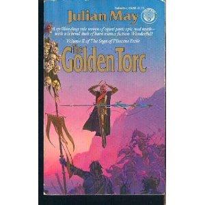 Julian May: The golden torc