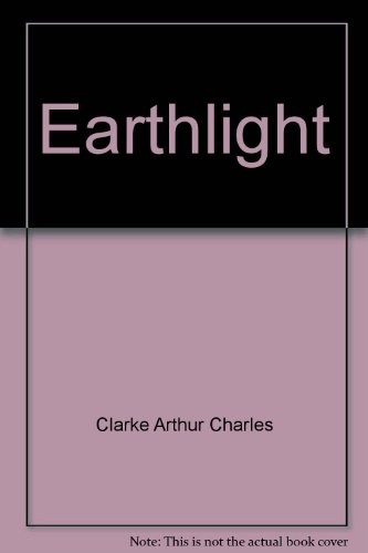 Arthur C. Clarke: Earthlight (Paperback, 1982, Del Rey)