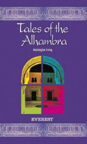 Washington Irving: Tales of the Alhambra (Paperback, 2005, Editorial Everest,Spain)