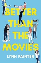 Lynn Painter: Better Than the Movies (2021, Simon & Schuster Books For Young Readers)