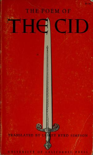 Lesley Byrd Simpson: The Poem of the Cid (1965, University of California Press)