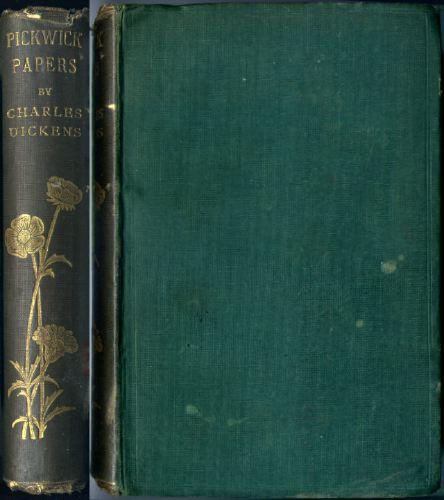 Charles Dickens, A. G. Eyre, David Foulds, Federigo Verdinois, Pierre Grollier, JUAN DE PASO, José María Valverde Pacheco translator, Josep Carner translator: (Pickwick papers). The Posthumous Papers of the Pickwick Club (Walter Scott)