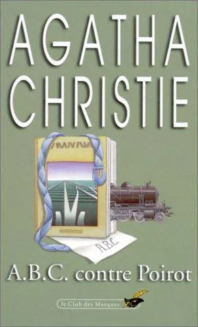 Agatha Christie: A.B.C. contre Poirot (French language, 1998, Éditions du Masque)