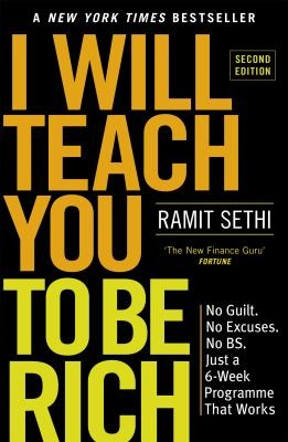 Ramit Sethi: I Will Teach You to Be Rich (2020, Hodder & Stoughton)