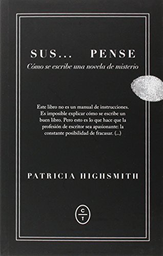 Patricia Highsmith: Suspense (Paperback, 2015, Círculo de Tiza)