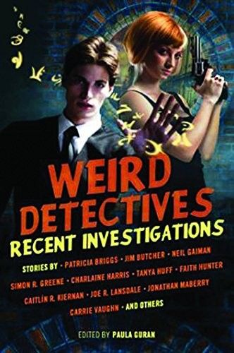 Weird Detectives (Paperback, 2013, Prime Books)