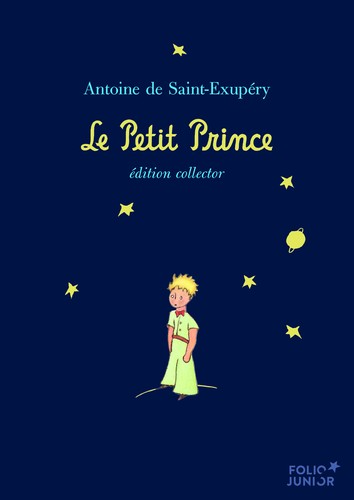 Antoine de Saint-Exupéry: Le Petit Prince (French language, Gallimard)