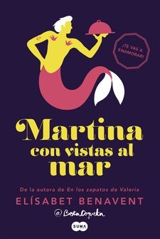 Elísabet Benavent: Martina con vistas al mar (Español language)