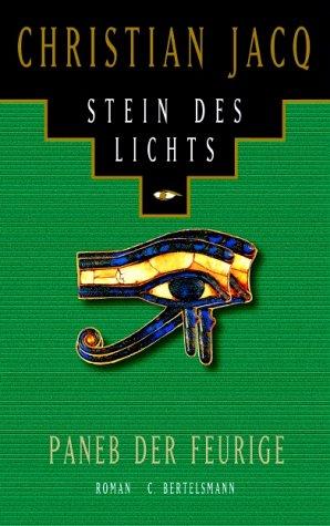 Christian Jacq: Paneb der Feurige (Hardcover, German language, Bertelsmann, München)