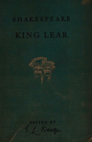 George Lyman Kittredge: King Lear (1940, Ginn)