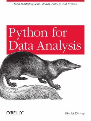 Wes McKinney: Python For Data Analysis (2012, O'Reilly Media)