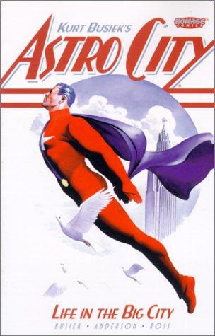Alex Ross, Kurt Busiek, Brent E. Anderson: Kurt Busiek's Astro city (Paperback, 1996, Homage Comics)