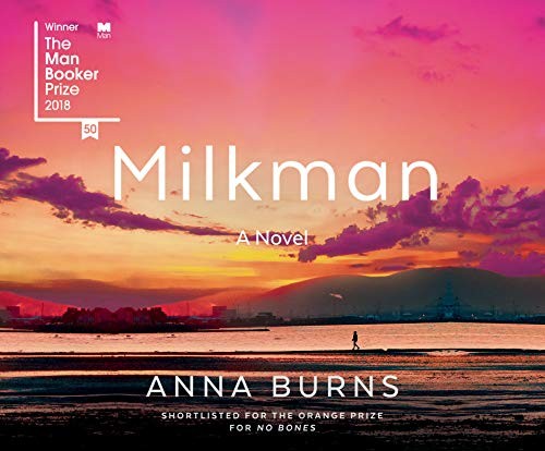 Bríd Brennan, Anna Burns: Milkman (AudiobookFormat, Dreamscape Media)