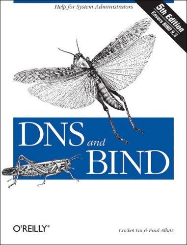 Cricket Liu, Paul Albitz: DNS and BIND (Paperback, 2006, O'Reilly Media, Inc., O'Reilly)