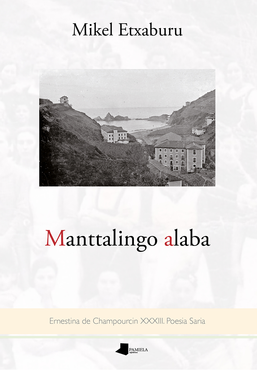 Mikel Etxaburu: Manttalingo alaba (Paperback, Euskara language, Pamiela)