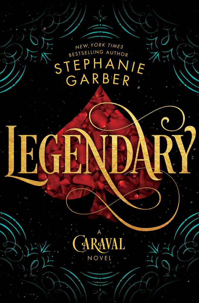 Stephanie Garber: Legendary (Caraval, #2) (2018)