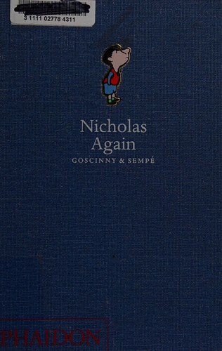 René Goscinny: Nicholas again (2006, Phaidon)