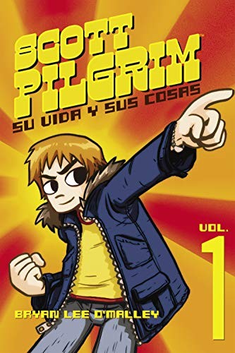 Bryan Lee O'Malley, Toni Hill: Scott Pilgrim, su vida y sus cosas (Paperback, 2009, Debolsillo, DEBOLSILLO)