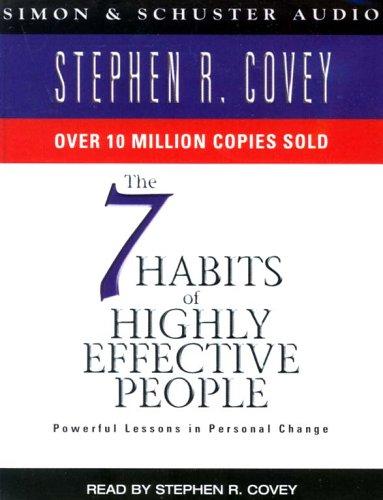 Stephen R. Covey: The 7 Habits of Highly Effective People (AudiobookFormat, Simon & Schuster Audio)