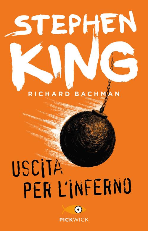 Stephen King: Uscita per l'inferno (Italian language, 1987, Bompiani)