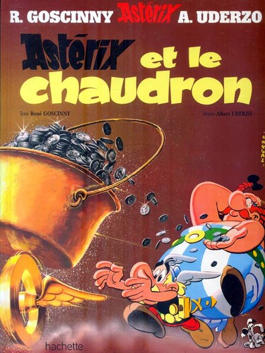 René Goscinny, Marcel Uderzo: Astérix et le Chaudron (Hardcover, French language, 1990, French & European Pubns)