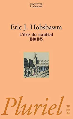 Eric Hobsbawm: L'Ere du capital (French language)