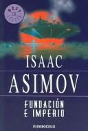 Isaac Asimov: Fundación e imperio (Spanish language, 2004, Random House Espanol)